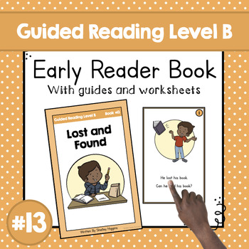 Preview of "Lost and Found" | Guided Reading Level B Book | Printable Sight Word Book