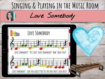 Preview of "Love Somebody" Folk Song & Game for Boomwhackers/Orff (Valentine's)