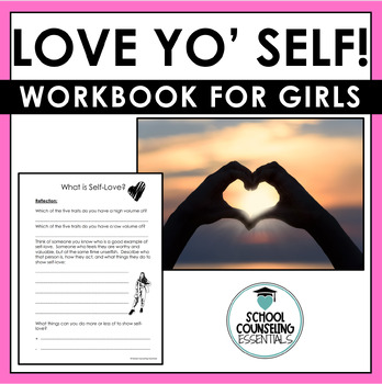 Preview of Girls Group Counseling Self-Esteem 15 Worksheets- includes Google Slides version