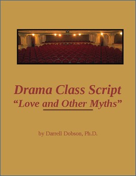 Preview of "Love and Other Myths" Drama Class One Act Play Based on Greek Myths