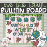 “Love the Earth” Bulletin Board - Farmhouse Earth Day Writ