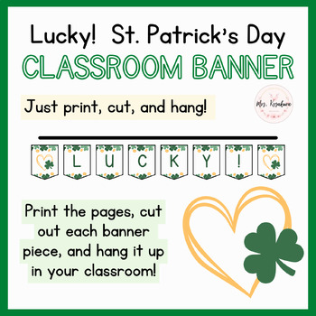 Preview of "Lucky!" Classroom Banner | St. Patrick's Day
