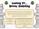 "Lucky In . . ." Book Display