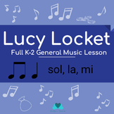 "Lucy Locket" Kindergarten-1st Grade-2nd Grade Music Lesso