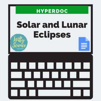 Preview of  Lunar and Solar Eclipses HyperDoc ( Editable Google Doc) 