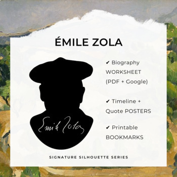 Preview of ÉMILE ZOLA Biography Worksheet, Posters, Bookmarks, Clip Art (Google + PDF)