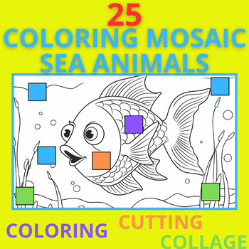 Preview of ✨ MOSAIC WORKSHOP - 25 COLORING PAGES TO PRINT OF SEA ANIMALS - #1✨
