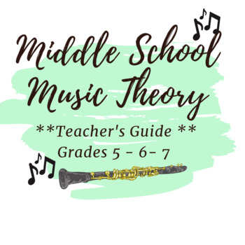 Preview of *MUSIC* THEORY BUNDLE- Teacher's Guide Grades 5,6,7