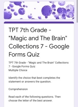 Preview of “Magic and the Brain” - COLLECTIONS 7 - Google Forms Quiz