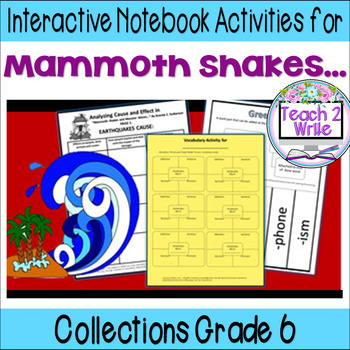Preview of "Mammoth Shakes..." Printable Interactive Notebook ELA Collections 3 Gr. 6
