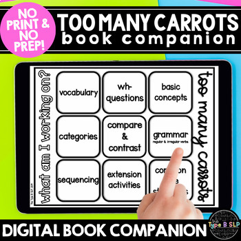 Preview of Too Many Carrots Book Companion for Speech Therapy: No Print No Prep