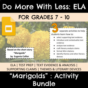 Preview of "Marigolds" | Supporting Claims | Using Text Evidence | Literary Analysis | ELA