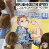 (Masked) Rosie the Riveter Collab Poster "We Can Do It" Activity