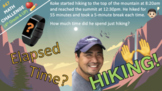 [Math Challenge #47] HIKING :) Find the Elapsed TIME!