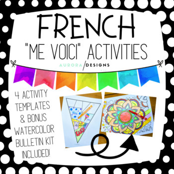 Preview of "Me Voici" Back to School Activity in FRENCH! BONUS WATERCOLOR BULLETIN KIT!