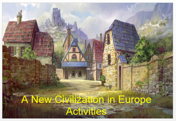 Preview of "Medieval Europe - A New Civilization"  - Activities/Assess  (Distance Learning)