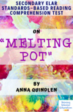 “Melting Pot” Nonfiction Article by Anna Quindlen Multiple
