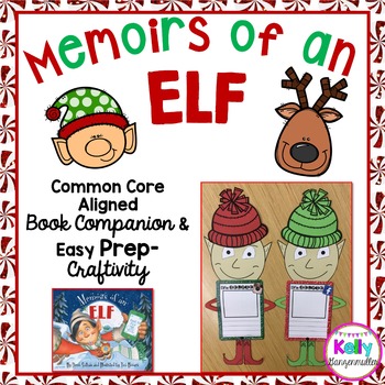 Preview of *Memoirs of an Elf* Book Companion and Craftivity