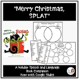 "Merry Christmas, Splat" Speech Therapy and Distance Learn