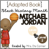 Michael Jordan - Black History Month Adapted Book [Level 1