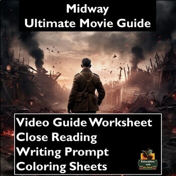 Preview of Midway Video Guide: Worksheets, Close Reading, Coloring Sheets, & More!