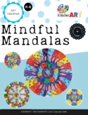"Mindful Mandalas" Art Lesson Plan for K-6 (Great for Dist
