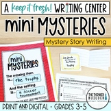 "Mini Mysteries" Mystery Story Writing (Keep It Fresh! Wri