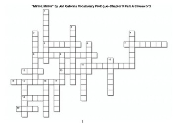 Mirror, Mirror” by Jen Calonita Vocabulary Prologue–Chapter 3﻿ A ﻿Crossword