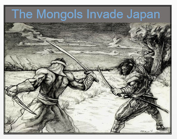 Preview of "Mongols Invade Japan" - Articles, Power Point, Activities, Assessments