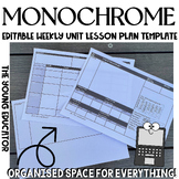 'Monochrome' Detailed Weekly Unit Lesson Plan