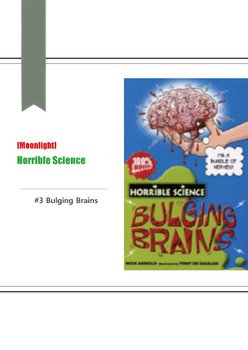 Preview of [Moonlight English][Horrible Science Series] Bulging Brains