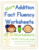 {More} Addition Fact Fluency Worksheet Set