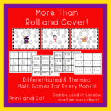"More Than Just Roll and Cover" - Math Games For Every Month