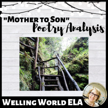 Mother To Son Poetry Analysis Lesson By Welling World Ela Tpt