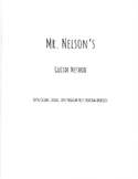 "Mr. Nelson's Guitar Method" - Beginning Guitar Notation, 
