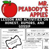 Mr. Peabody's Apples: A lesson in rumors, gossip, and honesty
