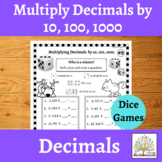  Multiplying Decimals by 10, 100, 1000 Dice Games