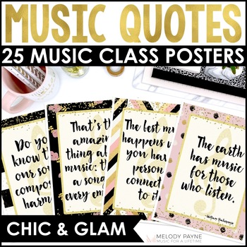 Preview of ‪Music Quote Posters to Encourage and Inspire- Chic & Glam Music Classroom Decor
