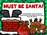 "Must Be Santa!"  pocket chart visuals for the song