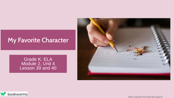Preview of "My Favorite Character" Google Slides- Bookworms Supplement