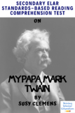 "My Papa, Mark Twain" Multiple-Choice Reading Comprehensio
