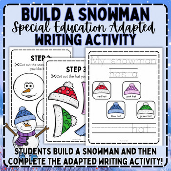 Preview of "Build a Snowman" Adapted Writing Activity for Special Education *Winter*
