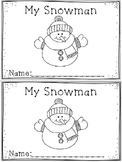 "My Snowman" Emergent Reader (A Winter/December/January Do