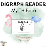 "My TH Book" practicing the Digraph TH tracing, reading, phonics