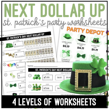 Preview of St. Patrick's Party Store Next Dollar Up Worksheets