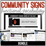 Community Signs Functional Vocabulary BUNDLE