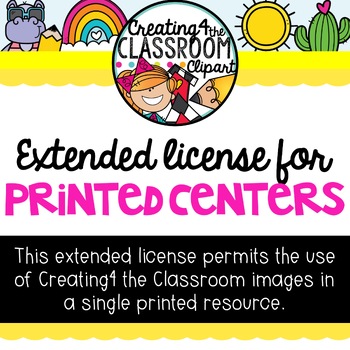 Preview of **NEW- Extended License for Printed Centers (Creating4 the Classroom Clipart)
