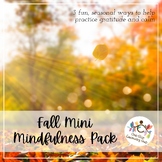 *NEW* Fall Mindfulness Mini Pack