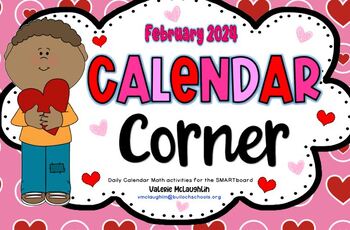 Preview of **2024 REVISIONS** Daily SmartBoard CALENDAR CORNER for FEBRUARY
