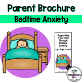 Parent Brochure: Bedtime Anxiety in Kids in PreK-1st Grade
